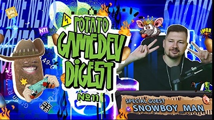 Potato GameDev Digest — выпуск 11