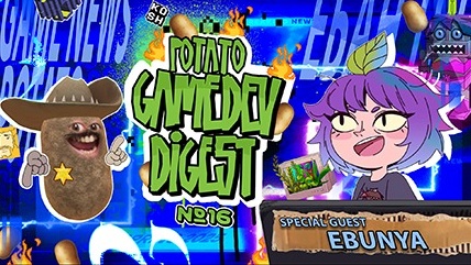 Potato GameDev Digest — выпуск 16